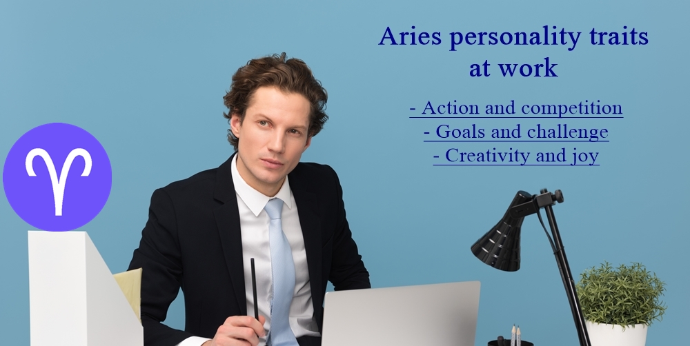 Aries personality traits at work